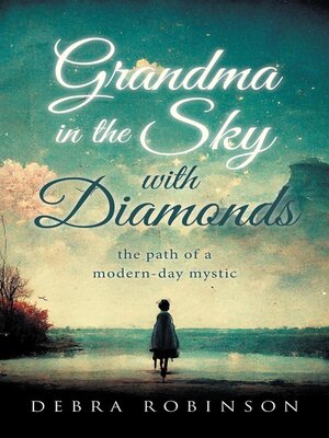 cover image of Grandma in the Sky with Diamonds